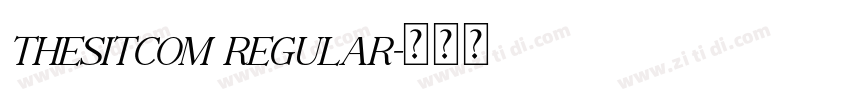 TheSitcom Regular字体转换 TheSitcom Regular字体转换